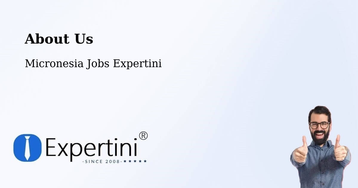About Expertini Recruitment Platform  – Micronesia - Micronesia Jobs Expertini