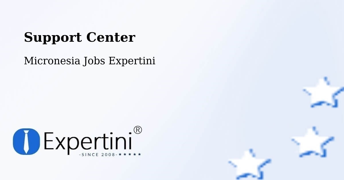 Support Services – Micronesia - Micronesia Jobs Expertini